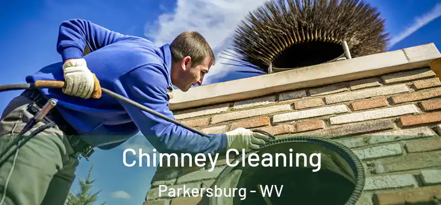  Chimney Cleaning Parkersburg - WV